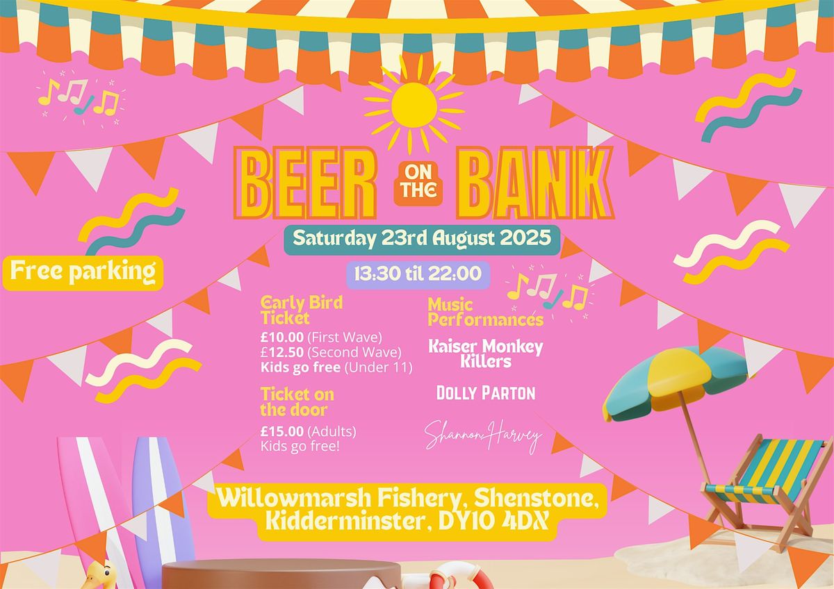Beer on the Bank, 23 August | Event in Shenstone | AllEvents