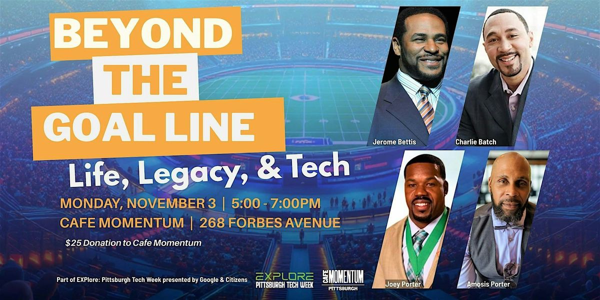 Beyond the Goal Line: Life, Legacy, and Tech!, 3 November | Event in Pittsburgh | AllEvents