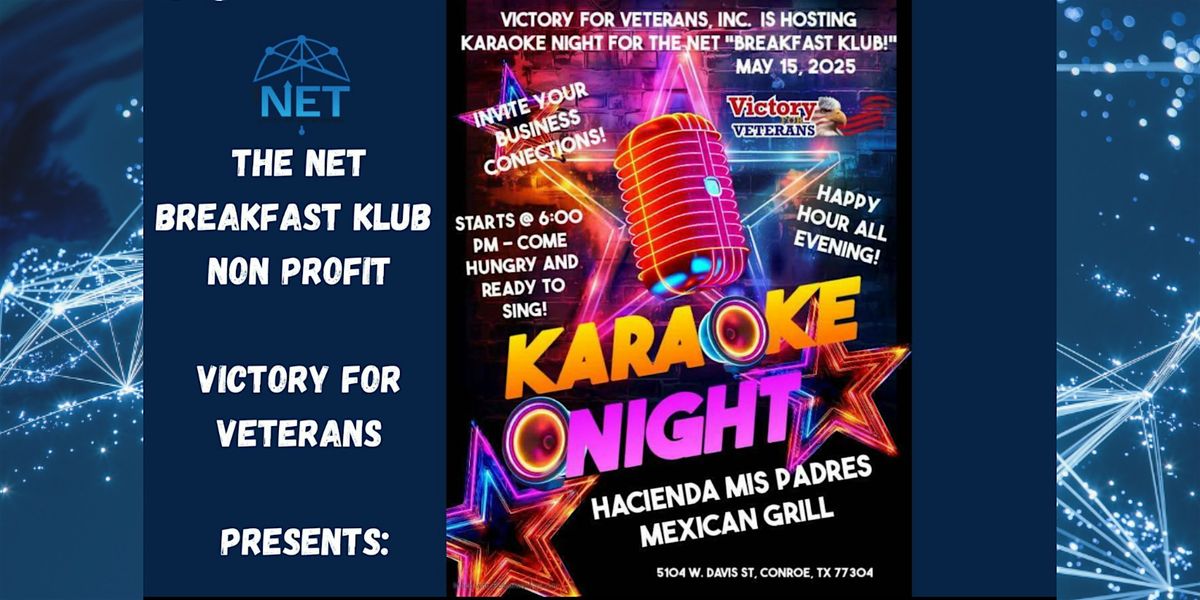 Victory for Veterans Karaoke Night with The NET Breakfast Klub | Event in Conroe | AllEvents