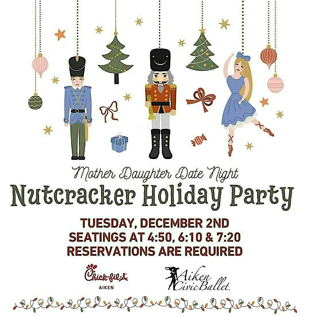 Mother Daughter Nutcracker Holiday Party, 2 December | Event in Aiken | AllEvents