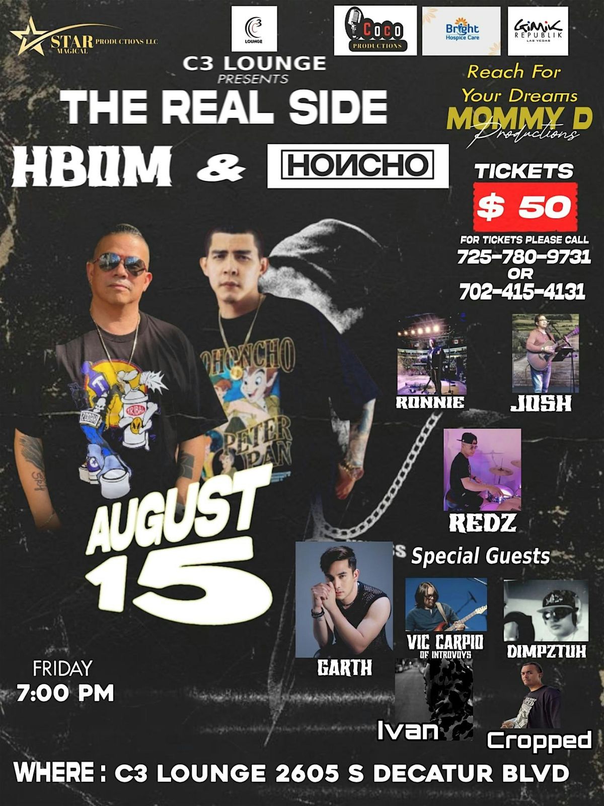 C3 Lounge Presents The Real Side HBOM and HONCHO, 15 August | Event in Las Vegas | AllEvents