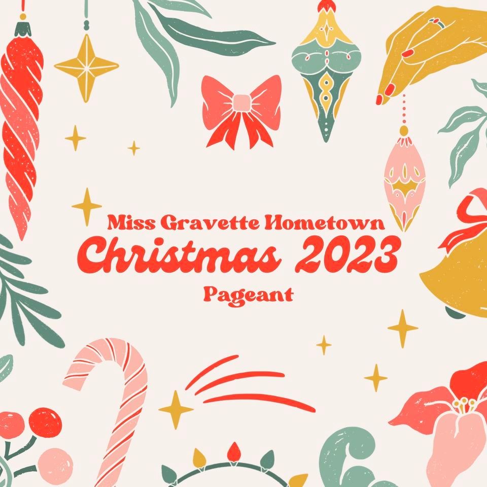 Miss Gravette Hometown Christmas 2023 Pageant, Gravette Civic Center