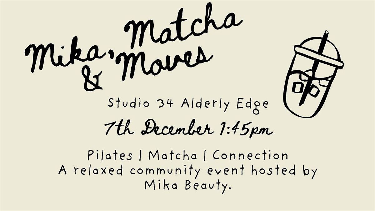 Mika, Matcha & Moves, 7 December | Event in Alderley Edge | AllEvents