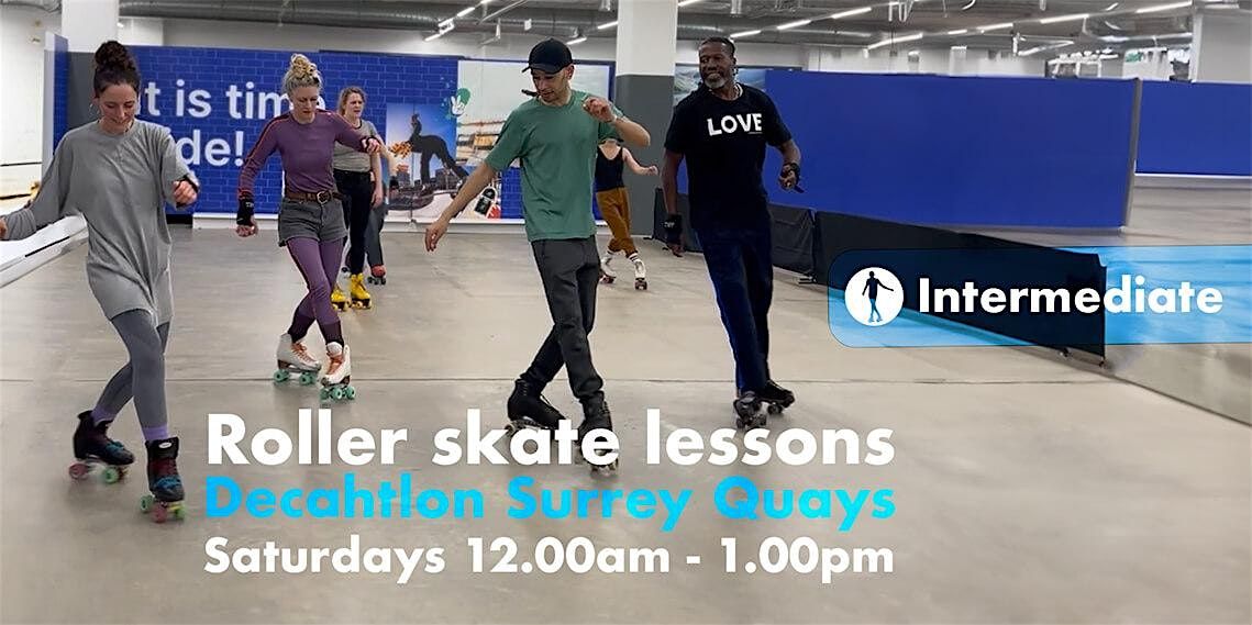 Intermediate Roller Skate Lessons - School of Flow - Saturdays 12 - 1.00pm | Event in London | AllEvents