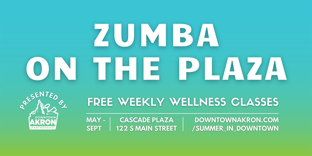 Zumba on the Plaza, 15 July | Event in Akron | AllEvents