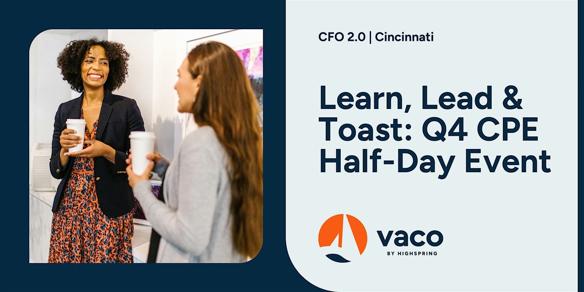 Learn, Lead & Toast: Q4 CPE Half-Day Event, 17 December | Event in Cincinnati | AllEvents