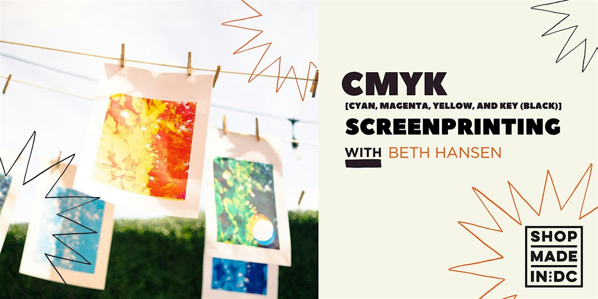CMYK (Cyan, Magenta, Yelllow, & Key/Black) Screenprinting w/Beth Hansen, 20 September | Event in Washington