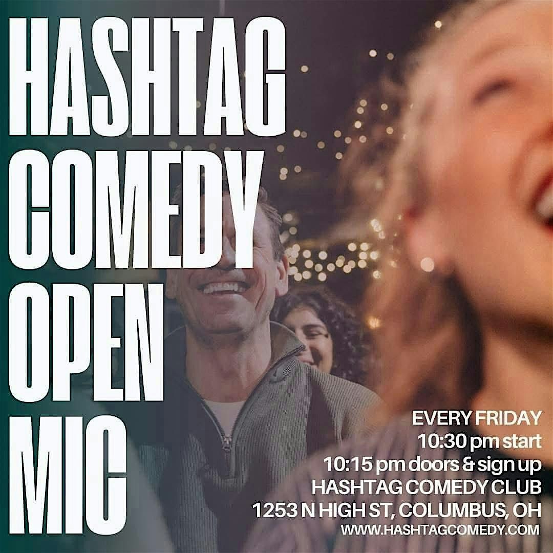 Hashtag Comedy Free Open Mic | Event in Columbus | AllEvents