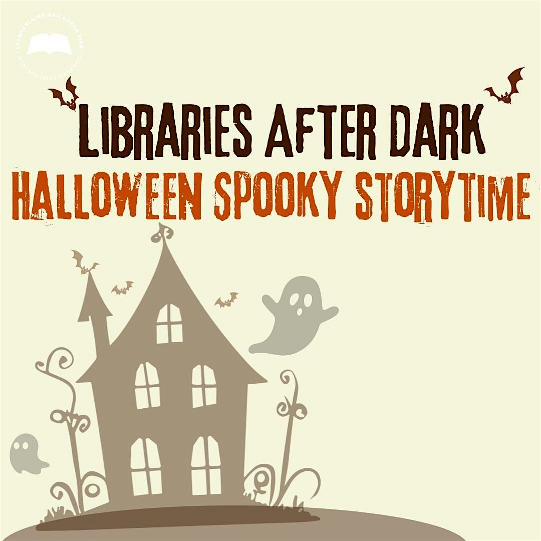 Libraries After Dark: Spooky Storytime at Tarbert Library, 30 October | Event in Greenock | AllEvents