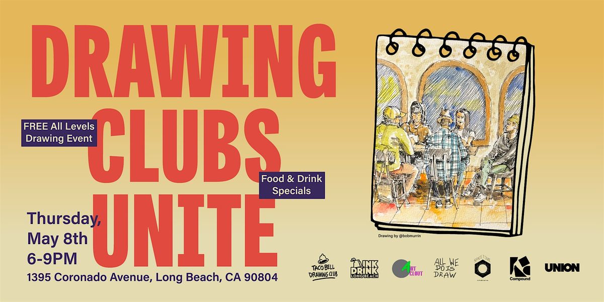 Long Beach Drawing Clubs Unite, 8 May | Event in Long Beach | AllEvents