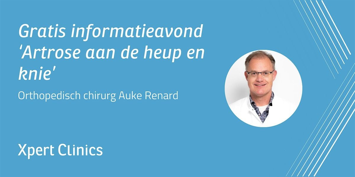 Informatieavond: Artrose aan de heup en knie, 25 November | Event in Apeldoorn | AllEvents