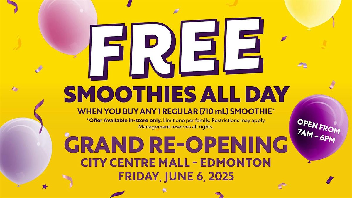Booster Juice Grand Re-Opening- City Centre Mall, Edmonton | Event in Edmonton | AllEvents
