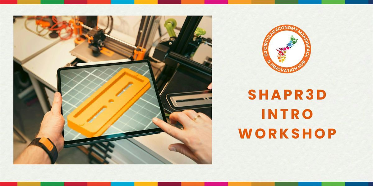 SHAPR3D INTRO WORKSHOP, 24 July | Event in Hagåtña | AllEvents