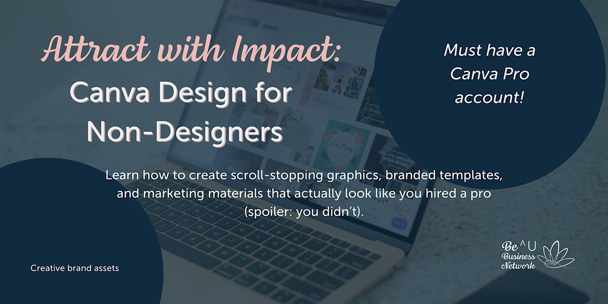 Attract With Impact: Canva Design for Non-Designers, 24 January | AllEvents