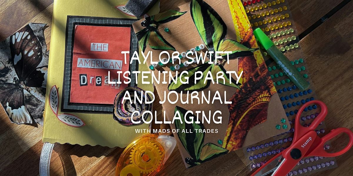 Taylor Swift (TS12) Listening Party & Journal Collaging ✨, 4 October | Event in Silver Spring | AllEvents