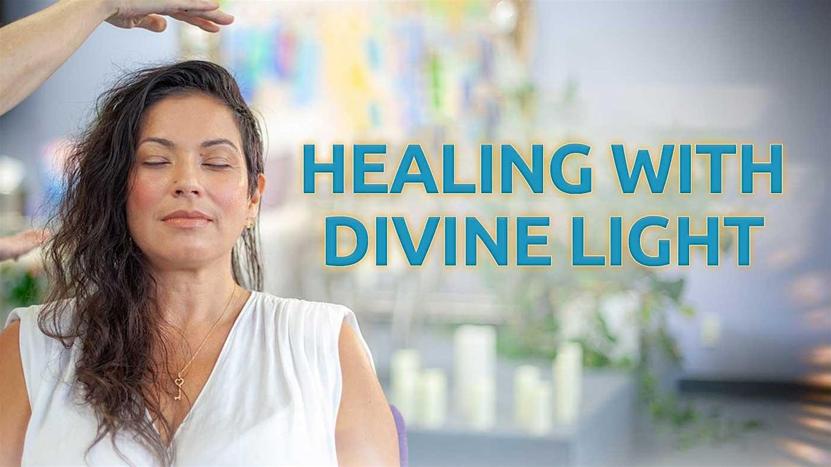 Healing with Divine Light, 27 July | Event in Encinitas | AllEvents