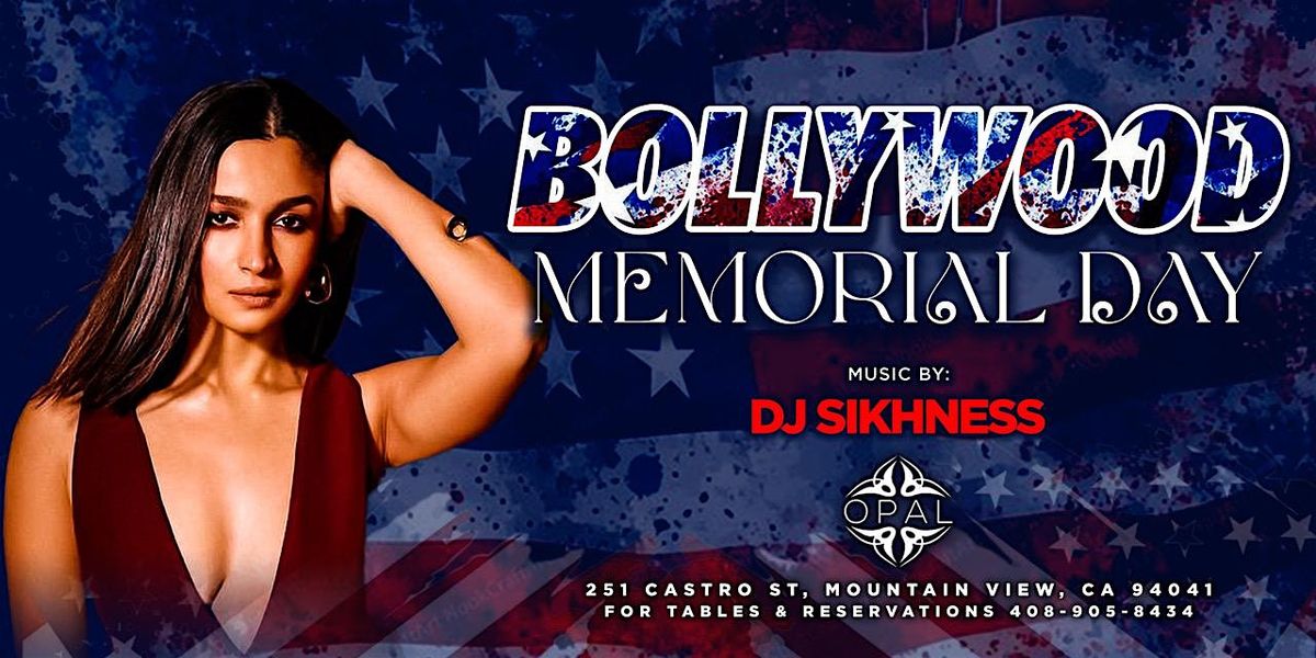 BOLLYWOOD MEMORIAL DAY PARTY | MAY 23, 23 May | Event in Mountain View | AllEvents