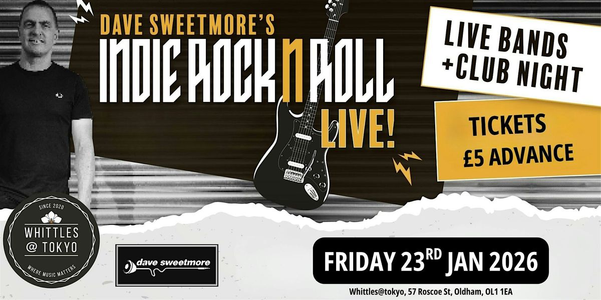Dave Sweetmore Indie Rock n Roll Live Night, 23 January | Event in Grt Manchester | AllEvents