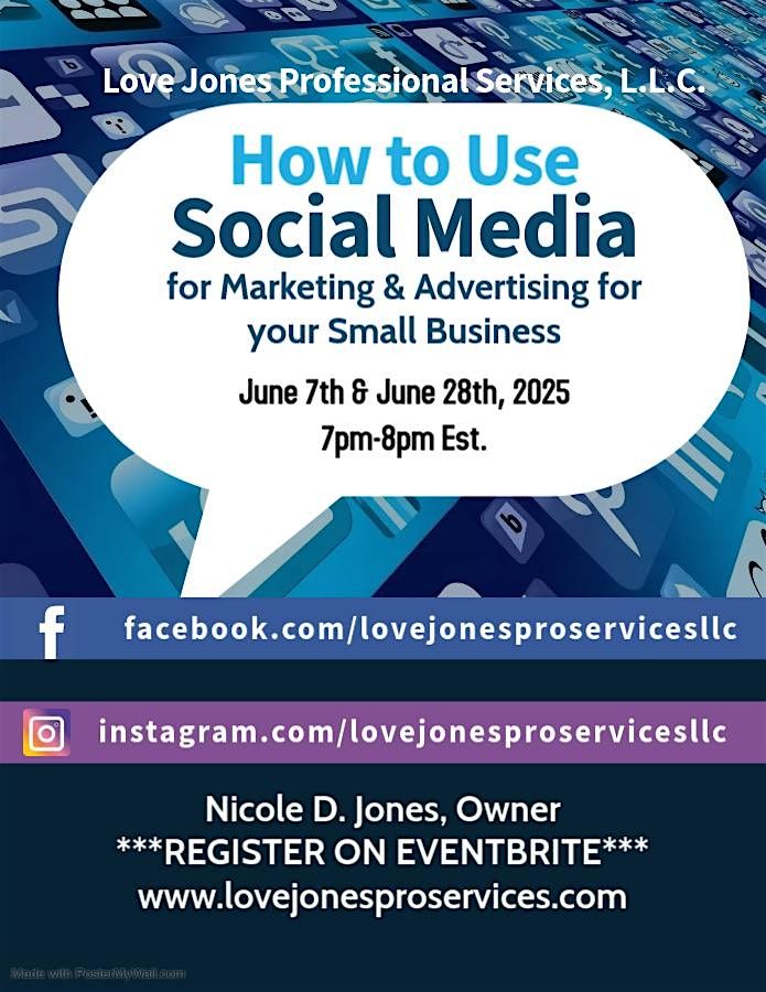 How to Use Social Media for Marketing & Advertising for your Small Business, 28 June | Online Event | AllEvents