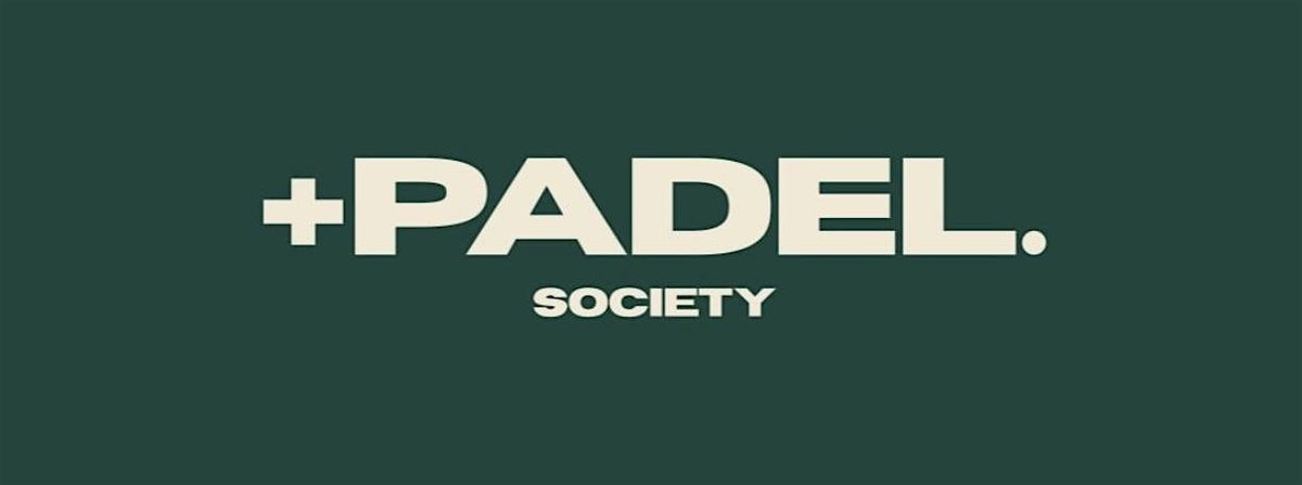 +Padel: This is the society, 27 July | Event in Birmingham | AllEvents