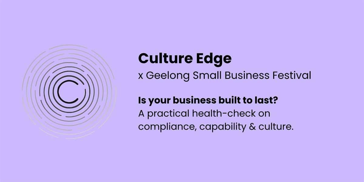Geelong Small Business Festival: Is your business built to last?, 14 August | Event in Geelong | AllEvents
