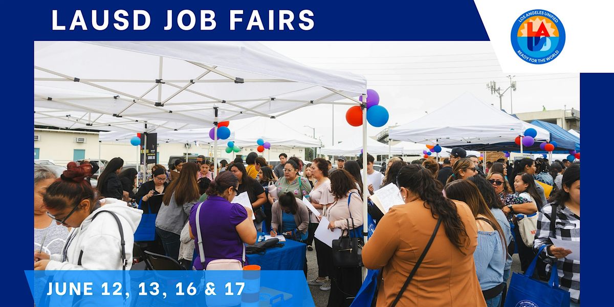 LAUSD Job Fair ( West Valley Occupational Center)-San Fernando Valley, 17 June | Event in Los Angeles | AllEvents