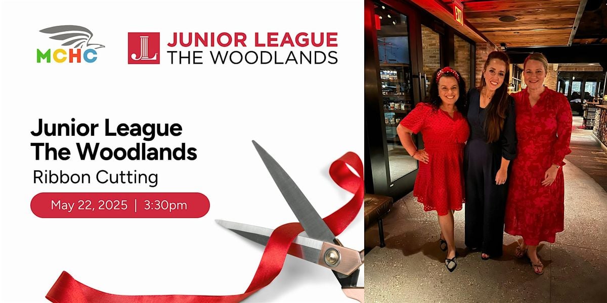 JL The Woodlands - Ribbon Cutting, 22 May | Event in The Woodlands | AllEvents