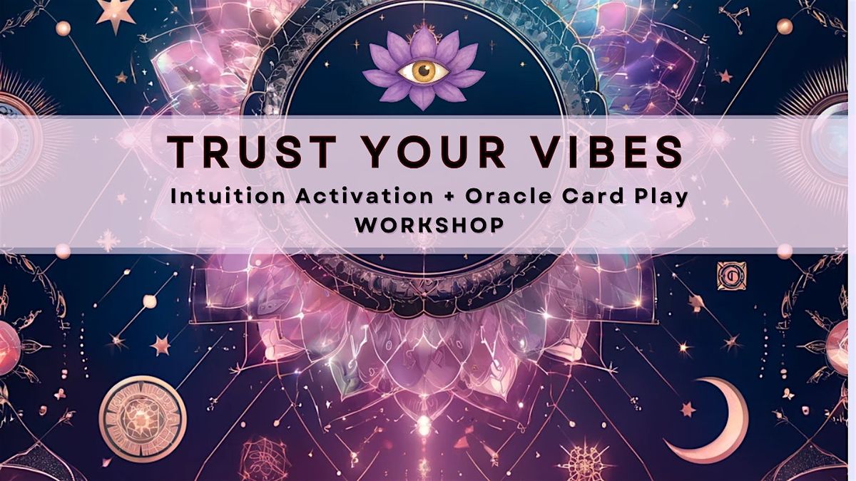 Trust Your Vibes Intuition Workshop, 24 August | Event in Nyack | AllEvents