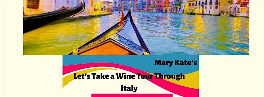 Let's Take a Wine Tour Through Italy, 19 August | Event in Eagle River | AllEvents