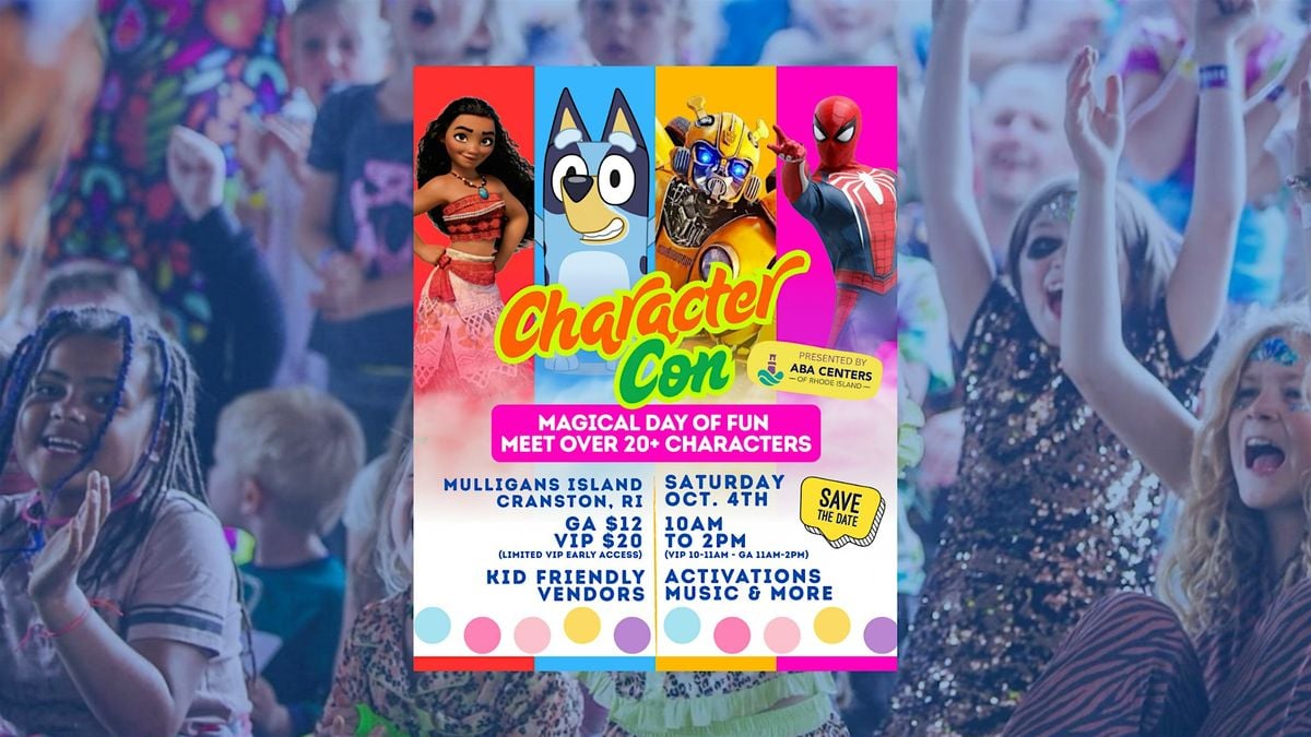 CHARACTER CON 2025, 4 October | Event in Cranston | AllEvents