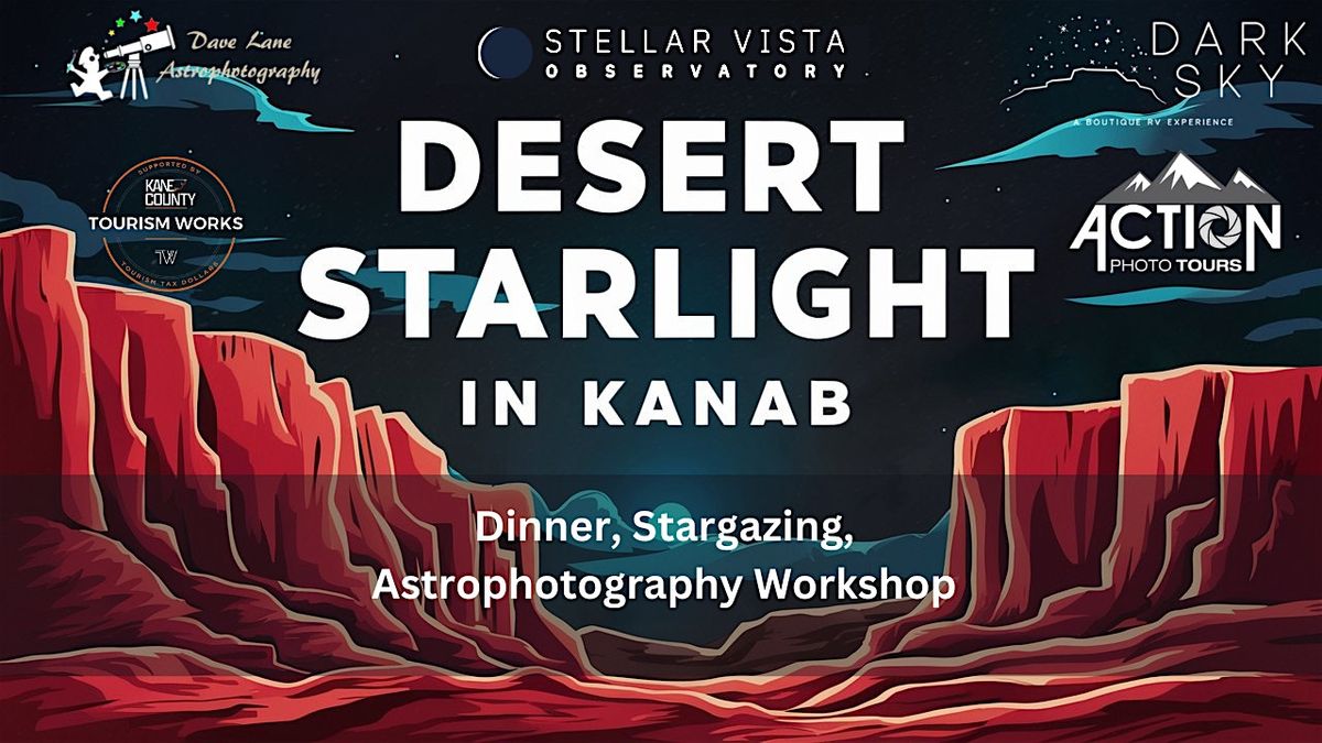 Desert Starlight in Kanab, 19 September | Event in Kanab | AllEvents