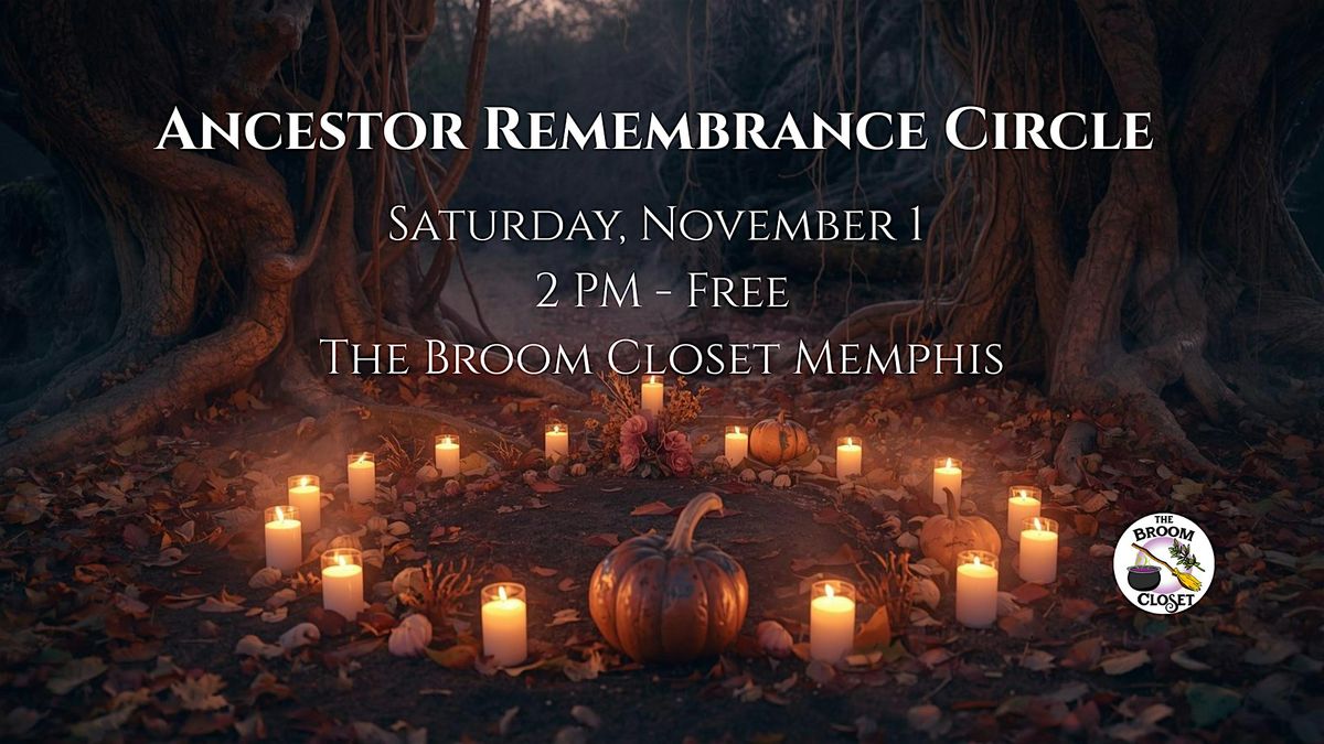 Ancestor Remembrance Circle, 1 November | Event in Memphis | AllEvents