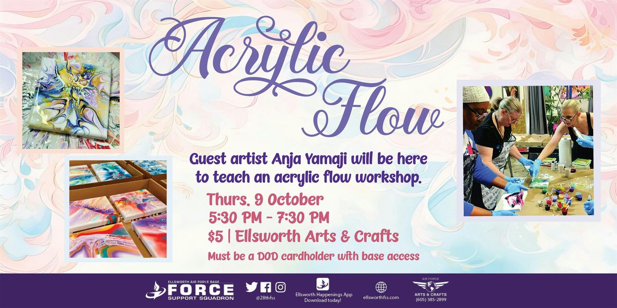 EAFB Acrylic Flow, 9 October | Event in Ellsworth Air Force Base | AllEvents