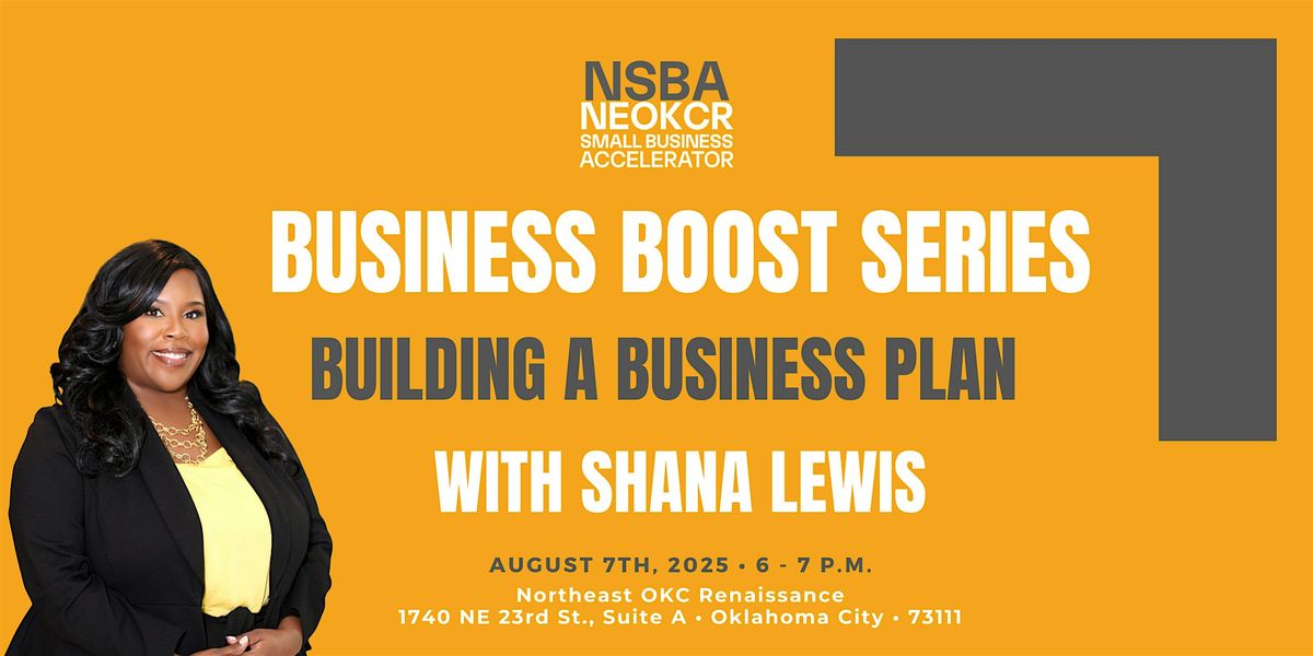 NEOKCR Business Boost: Building a Business Plan with Shana Lewis | Event in Oklahoma City | AllEvents