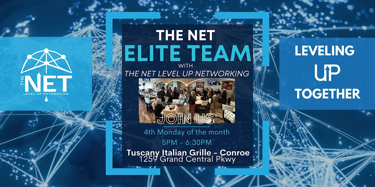 The NET's Elite Member Meeting, 19 May | Event in Conroe | AllEvents
