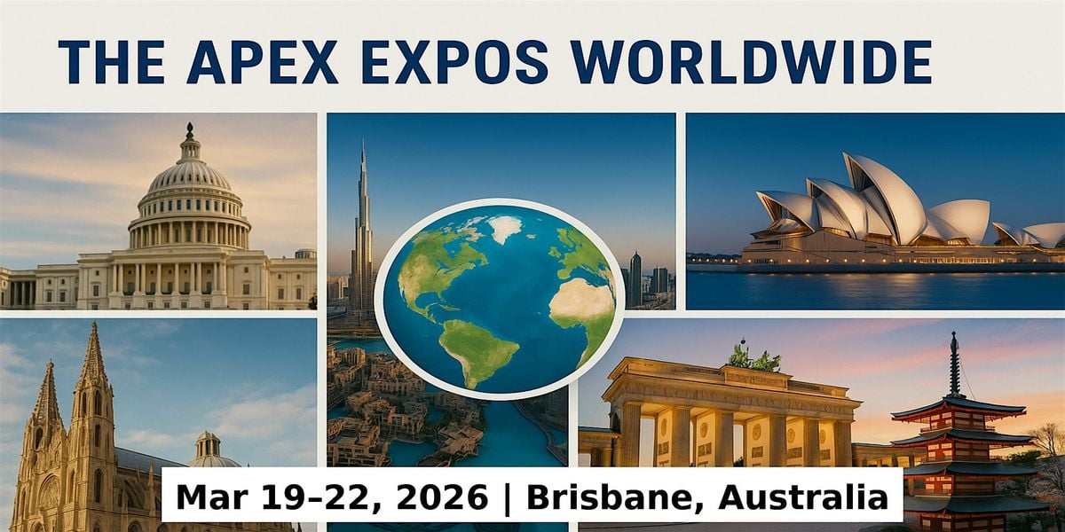 Apex Masters Expos: Global Fame & Million Prizes Across 79 Countries, 19 March | Event in Benowa | AllEvents