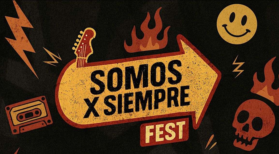 Somos X Siempre Fest, 29 November | Event in Tijuana | AllEvents