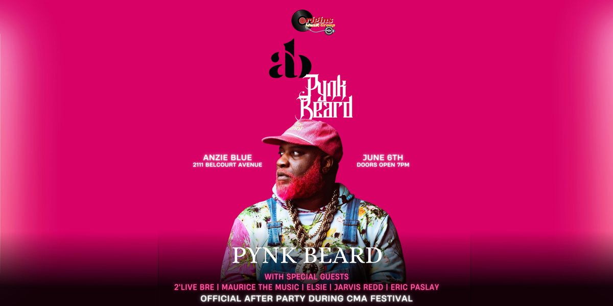 Pynk Beard Show at Anzie Blue, 6 June | Event in Nashville | AllEvents