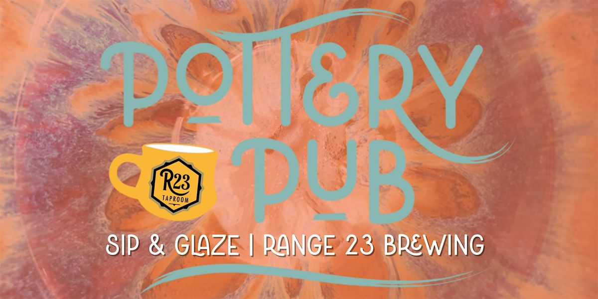 Sip & Glaze  at Range 23 Brewing!, 27 July | Event in Bonner Springs | AllEvents