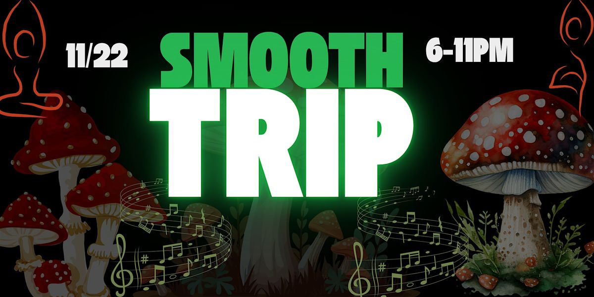 SmoothTrip, 22 November | Event in Coral Springs | AllEvents