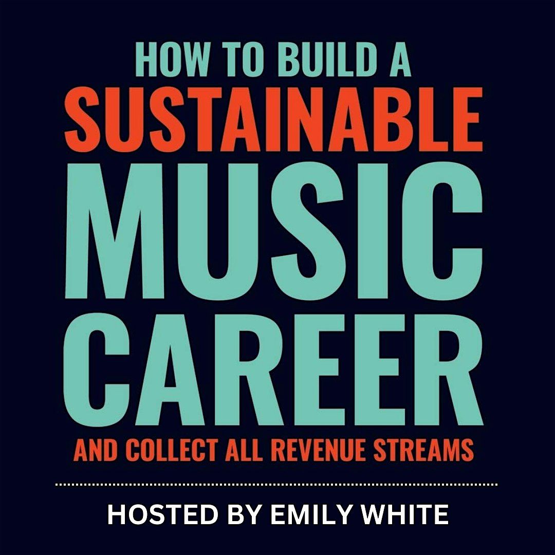 How to Build a Sustainable Music Career and Collect All Revenue Streams`, 24 June | Event in New York | AllEvents