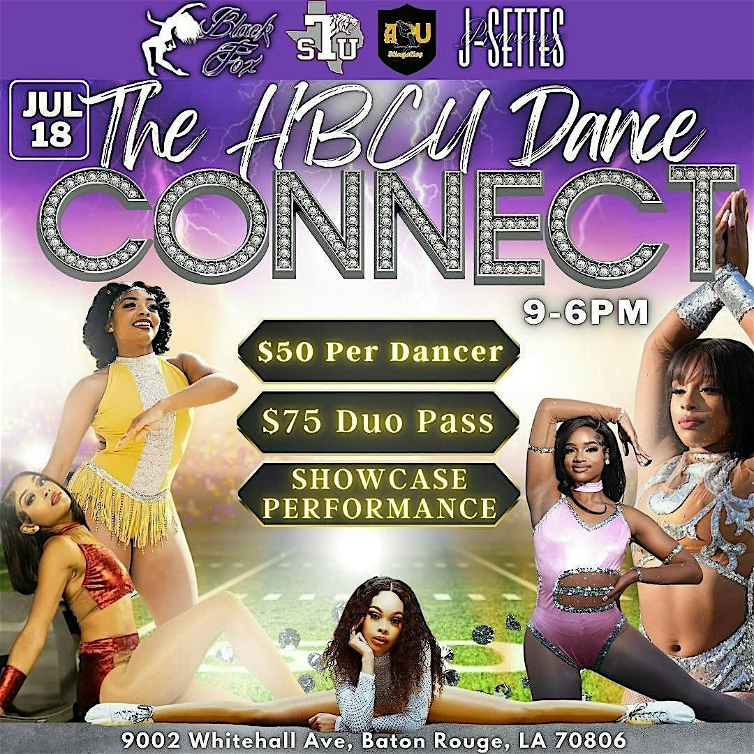 The 2nd Annual HBCU Dance Connect, 18 July | Event in Baton Rouge | AllEvents