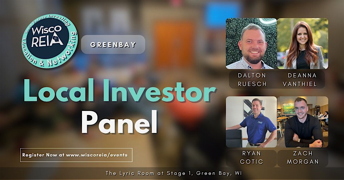 WiscoREIA Green Bay: Local Investor Panel, 3 June | Event in Green Bay | AllEvents