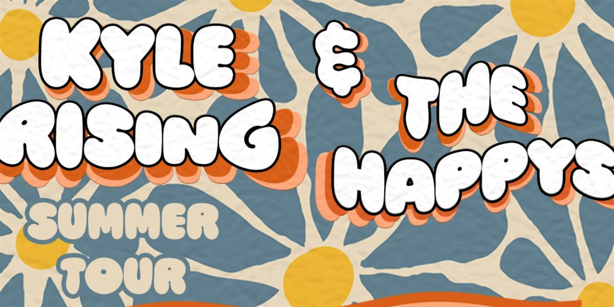 Kyle Rising and The Happys, 21 August | Event in Costa Mesa | AllEvents