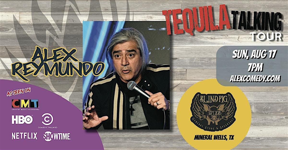 Alex Reymundo Comedy - Mineral Wells | Event in Mineral Wells | AllEvents