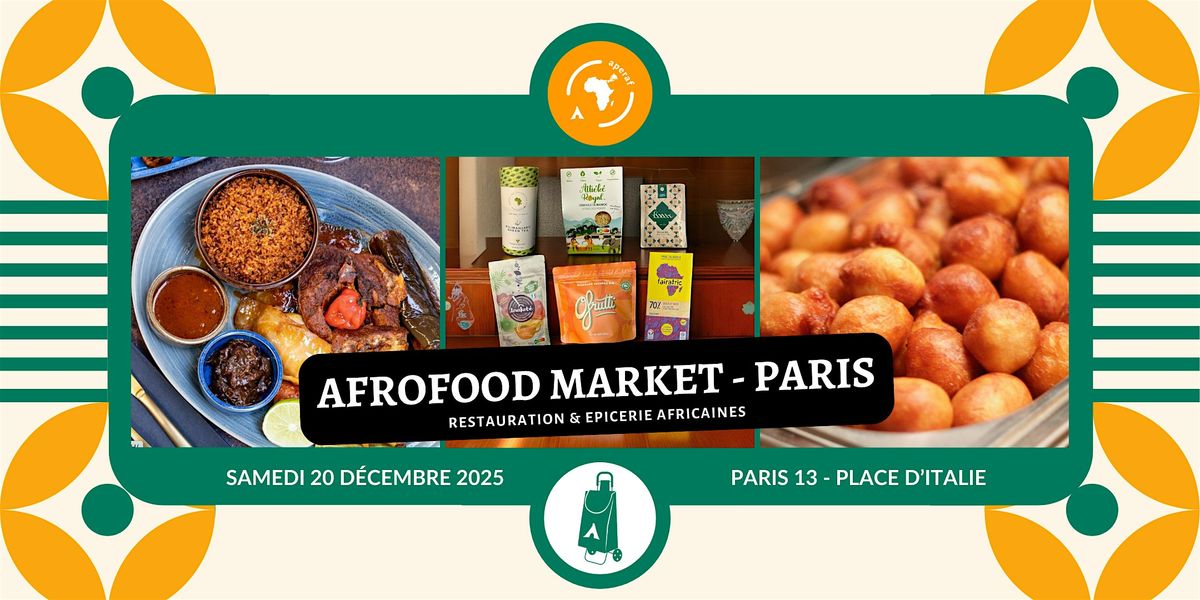 Afrofood Market Paris • Marché de Noël africain • Edition 2025