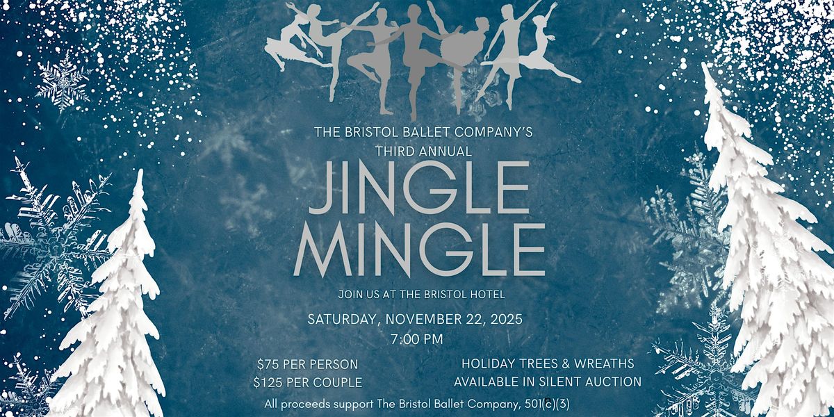 3rd Annual Jingle Mingle presented by The Bristol Ballet, 22 November | Event in Bristol | AllEvents
