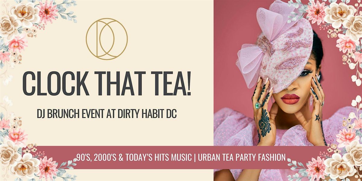 Clock That Tea! An Urban Tea Time Experience, 21 June | Event in Washington | AllEvents