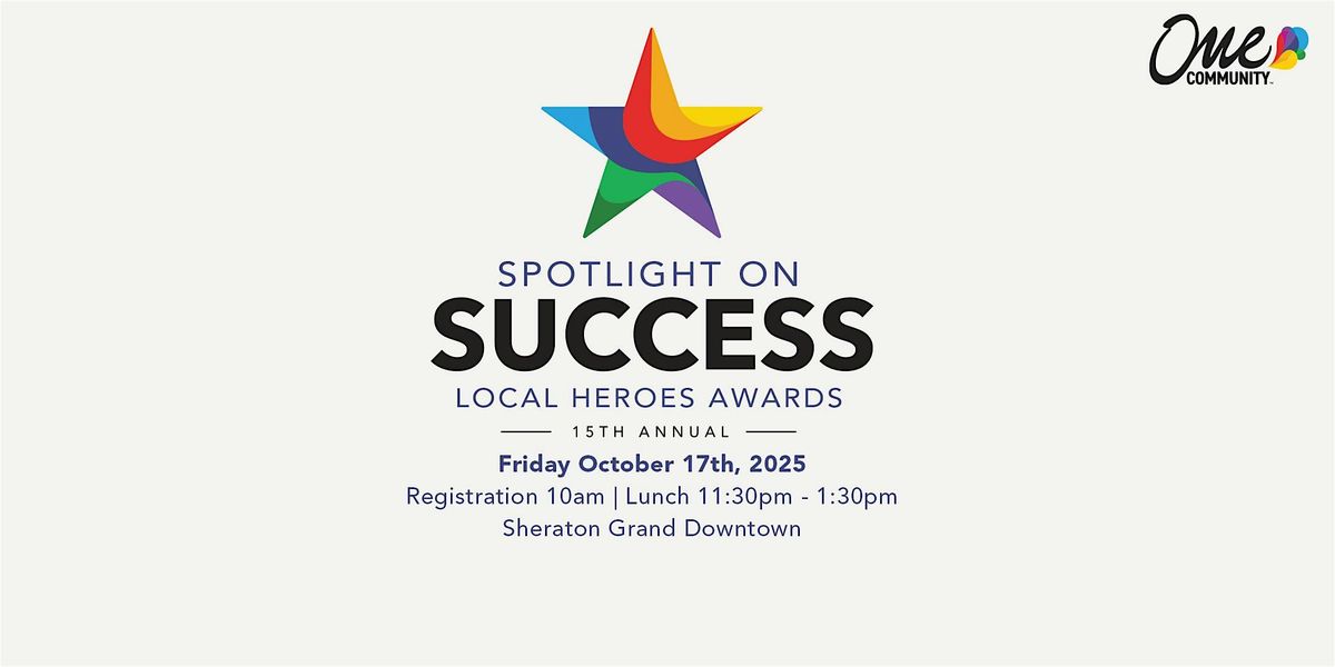 Spotlight on Success Local Heroes Awards, 17 October | Event in Phoenix | AllEvents