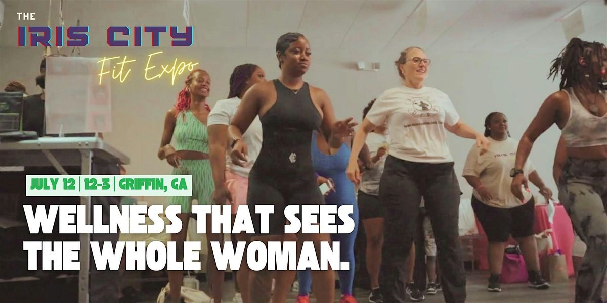 Iris City Fit Expo, 12 July | Event in Griffin | AllEvents